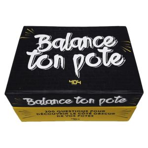 Balance ton pote